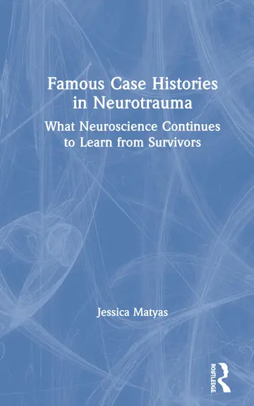 Cover of Famous Case Histories in Neurotrauma