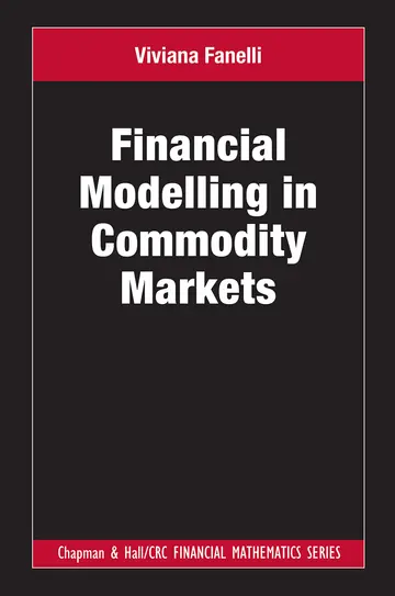 Cover of Financial Modelling in Commodity Markets, 1St Edition