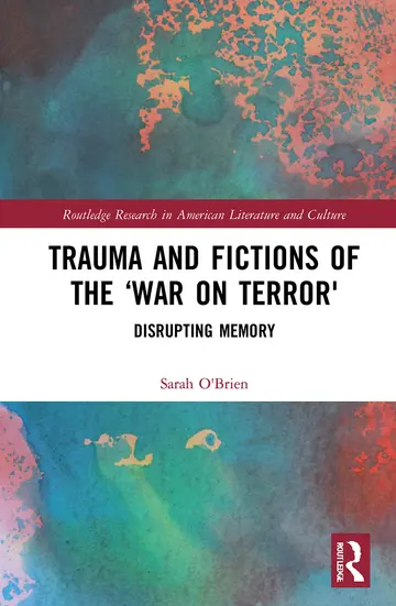 Cover of Trauma and Fictions of the "War on Terror"