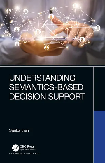 Cover of Understanding Semantics-Based Decision Support