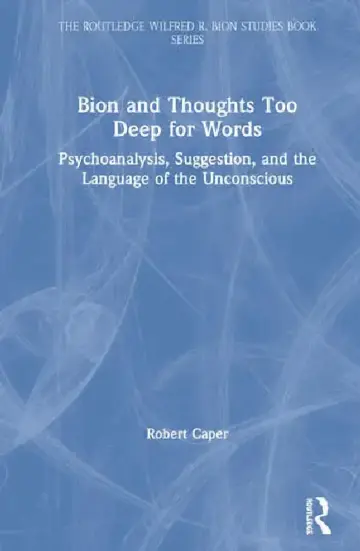 Cover of Bion and Thoughts Too Deep for Words