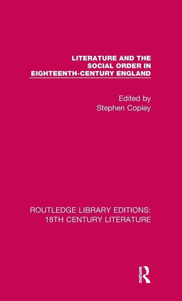 Cover of Literature and the Social Order in Eighteenth-Century England