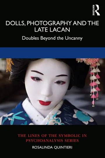 Cover of Dolls, Photography and the Late Lacan