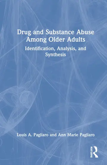 Cover of Drug and Substance Abuse Among Older Adults