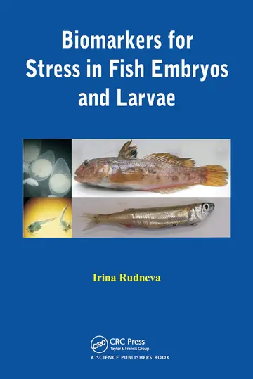 Cover of Biomarkers for Stress in Fish Embryos and Larvae