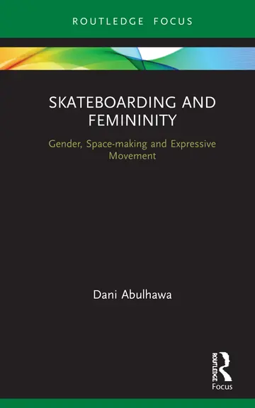 Cover of Skateboarding and Femininity