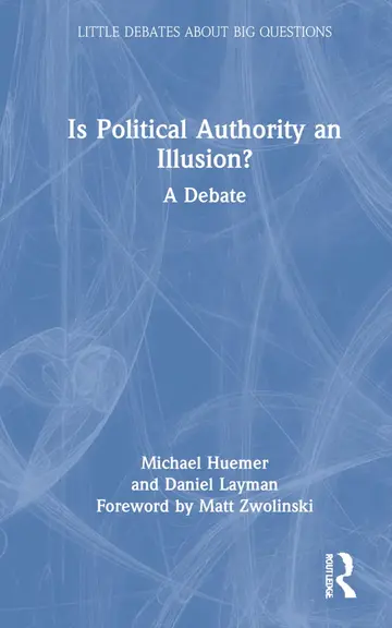 Cover of Is Political Authority an Illusion?