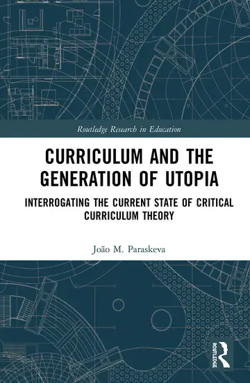 Cover of Curriculum and the Generation of Utopia