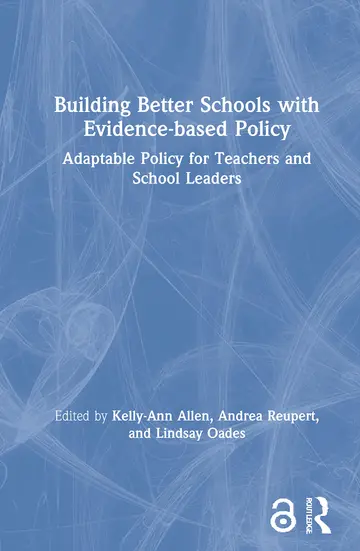 Cover of Building Better Schools with Evidence-based Policy