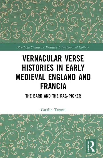 Cover of Vernacular Verse Histories in Early Medieval England and Francia