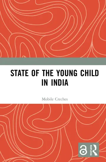 Cover of State of the Young Child in India