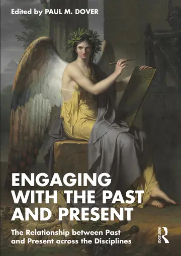 Cover of Engaging with the Past and Present