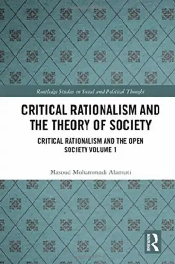 Cover of Critical Rationalism and the Theory of Society