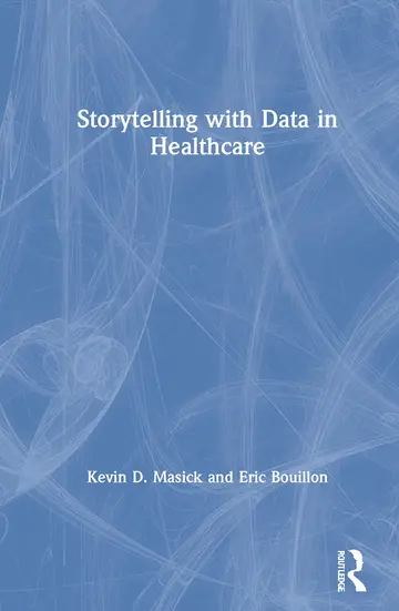 Cover of Storytelling with Data in Healthcare