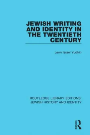 Cover of Jewish Writing and Identity in the Twentieth Century
