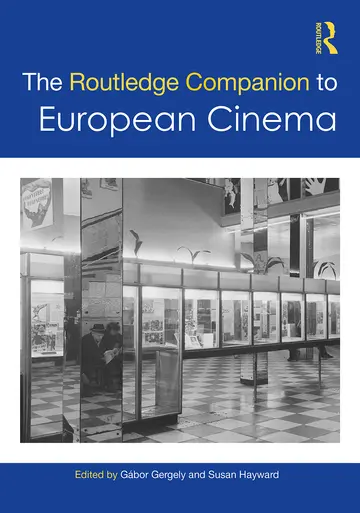 Cover of The Routledge Companion to European Cinema