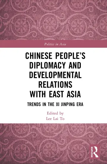 Cover of Chinese People's Diplomacy and Developmental Relations with East Asia
