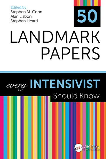 Cover of 50 Landmark Papers every Intensivist Should Know