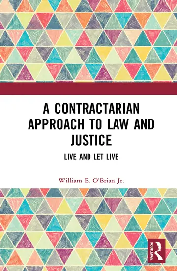 Cover of A Contractarian Approach to Law and Justice