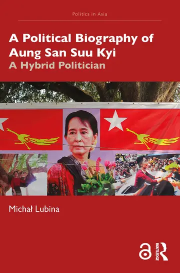 Cover of A Political Biography of Aung San Suu Kyi