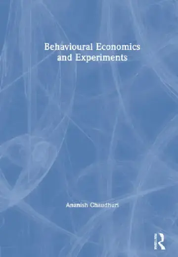 Cover of Behavioural Economics and Experiments