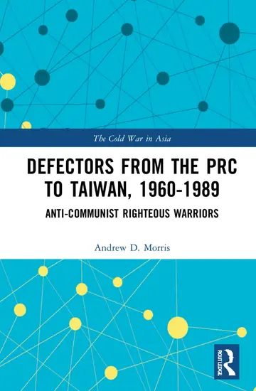 Cover of Defectors from the PRC to Taiwan, 1960-1989