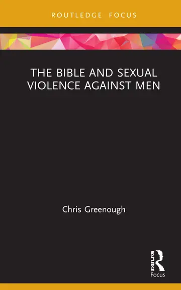 Cover of The Bible and Sexual Violence Against Men
