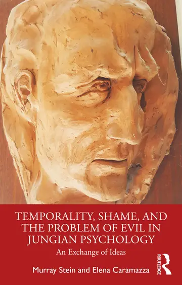 Cover of Temporality, Shame, and the Problem of Evil in Jungian Psychology