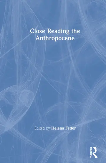 Cover of Close Reading the Anthropocene