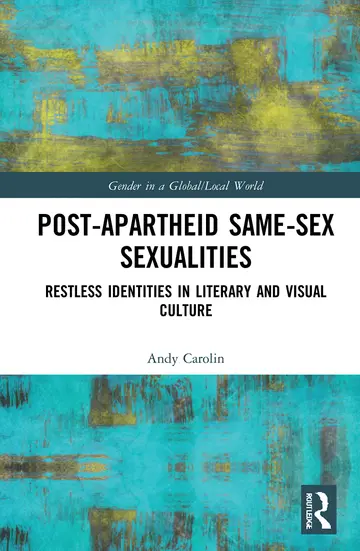 Cover of Post-Apartheid Same-Sex Sexualities