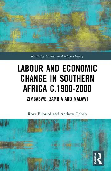 Cover of Labour and Economic Change in Southern Africa c.1900-2000