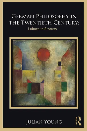 Cover of German Philosophy in the Twentieth Century