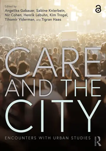 Cover of Care and the City