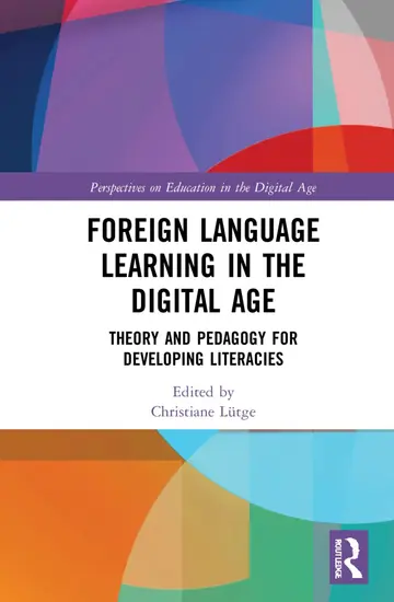Cover of Foreign Language Learning in the Digital Age