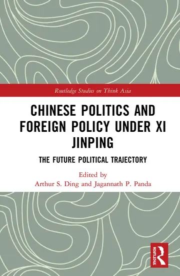Cover of Chinese Politics and Foreign Policy under Xi Jinping