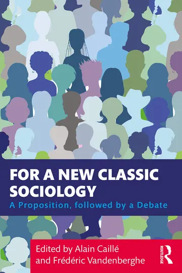 Cover of For a New Classic Sociology