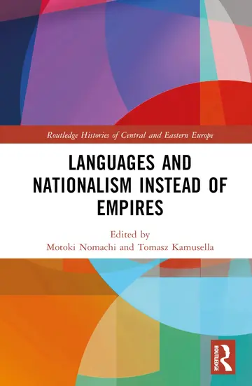 Cover of Languages and Nationalism Instead of Empires