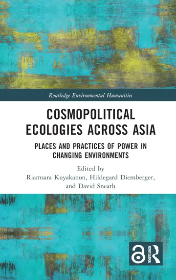 Cover of Cosmopolitical Ecologies Across Asia