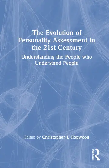 Cover of The Evolution of Personality Assessment in the 21st Century