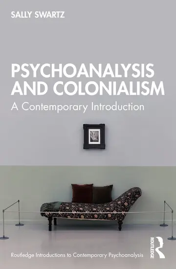 Cover of Psychoanalysis and Colonialism