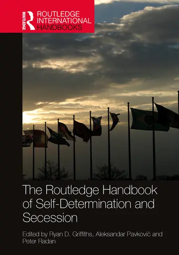 Cover of The Routledge Handbook of Self Determination and Secession (Hb 2023)