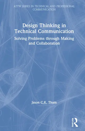 Cover of Design Thinking in Technical Communication