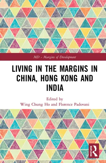 Cover of Living in the Margins in Mainland China, Hong Kong and India