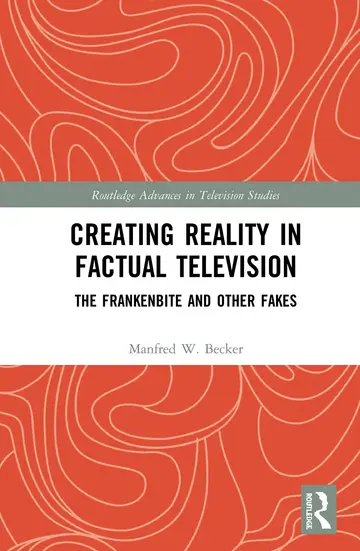 Cover of Creating Reality in Factual Television