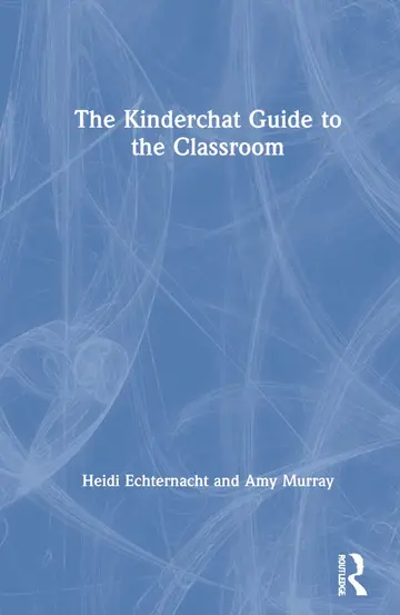 Cover of The Kinderchat Guide to the Classroom