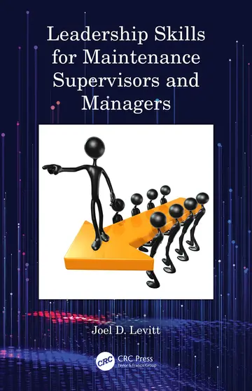 Cover of Leadership Skills for Maintenance Supervisors and Managers