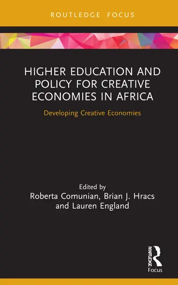 Cover of Higher Education and Policy for Creative Economies in Africa