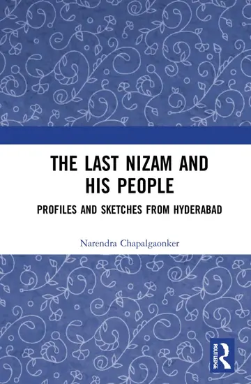 Cover of The Last Nizam and His People