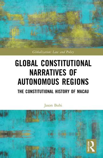 Cover of Global Constitutional Narratives of Autonomous Regions