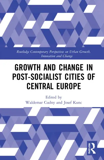 Cover of Growth and Change in Post-socialist Cities of Central Europe